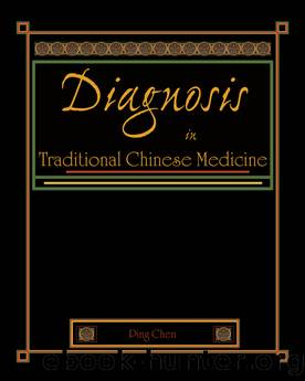 Diagnosis in Traditional Chinese Medicine by Chen Ping