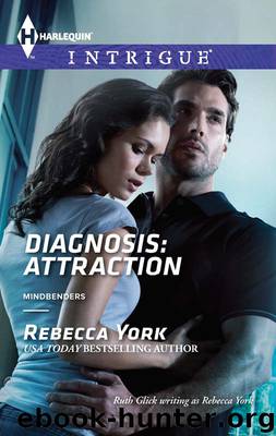 Diagnosis: Attraction by Rebecca York - Mindbenders 04 - Diagnosis: Attraction