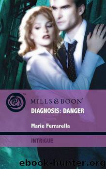 Diagnosis: Danger by Marie Ferrarella