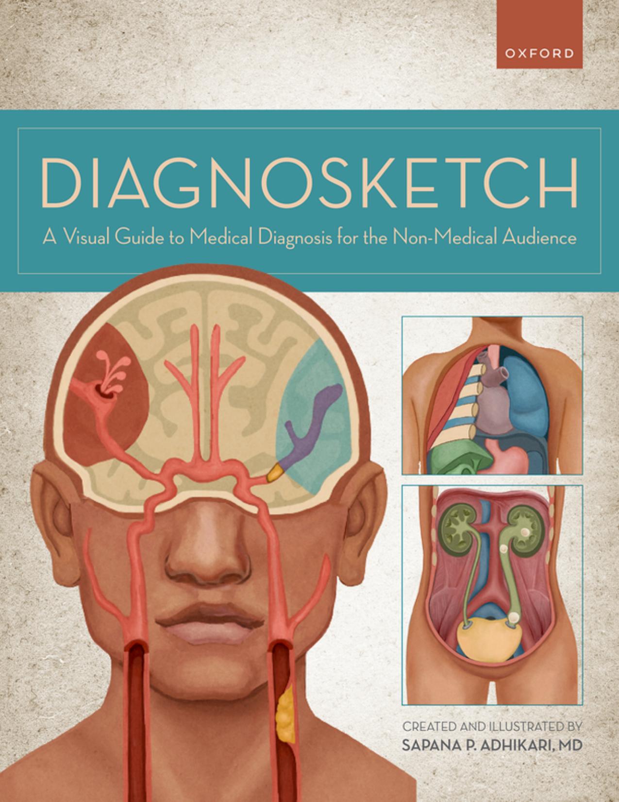 Diagnosketch: A Visual Guide to Medical Diagnosis for the Non-Medical Audience by Sapana Adhikari