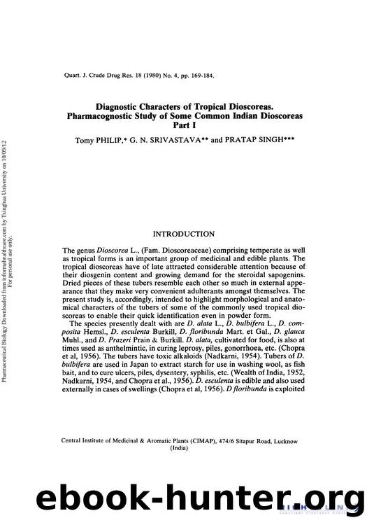 Diagnostic Characters of Tropical Dioscoreas. Pharmacognostic Study of Some Common Indian Dioscoreas Part I by Tomy Philip G. N. Srivastava & Pratap Singh