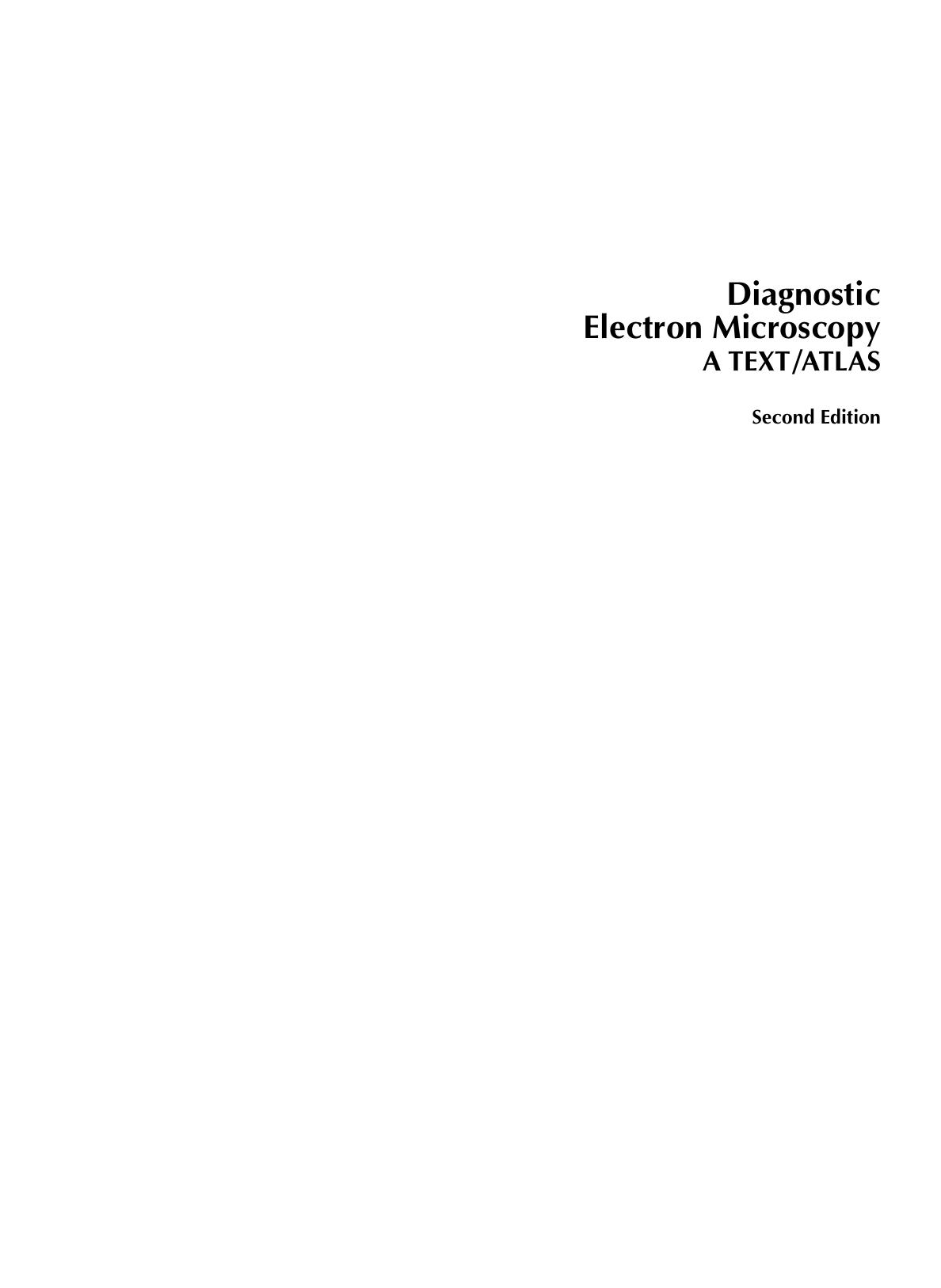 Diagnostic Electron Microscopy: A Text/Atlas by G. Richard Dickersin M.D. (eds.)