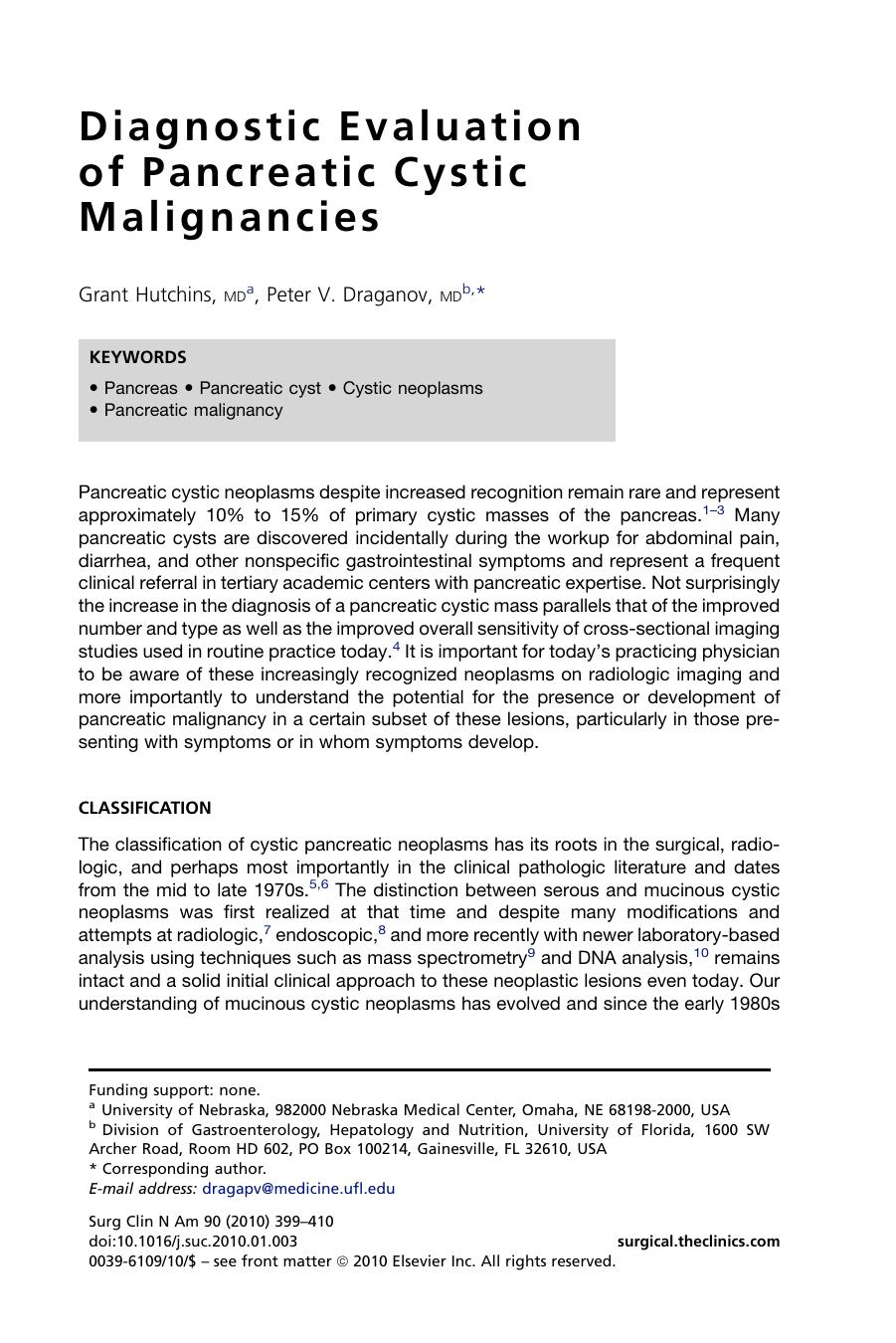 Diagnostic Evaluation of Pancreatic Cystic Malignancies by Grant Hutchins MD; Peter V. Draganov MD