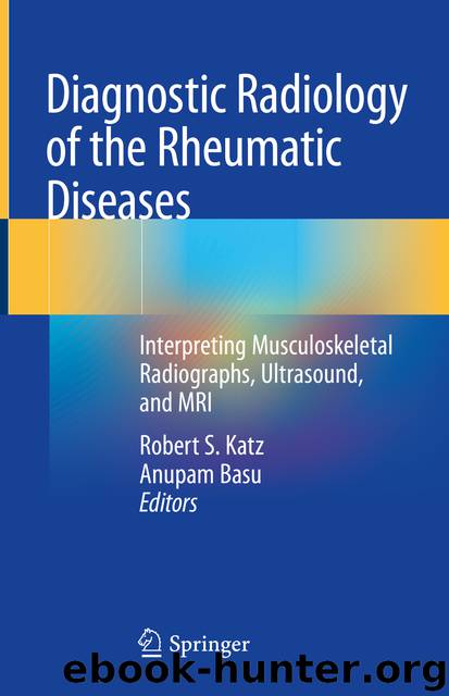Diagnostic Radiology of the Rheumatic Diseases by Unknown