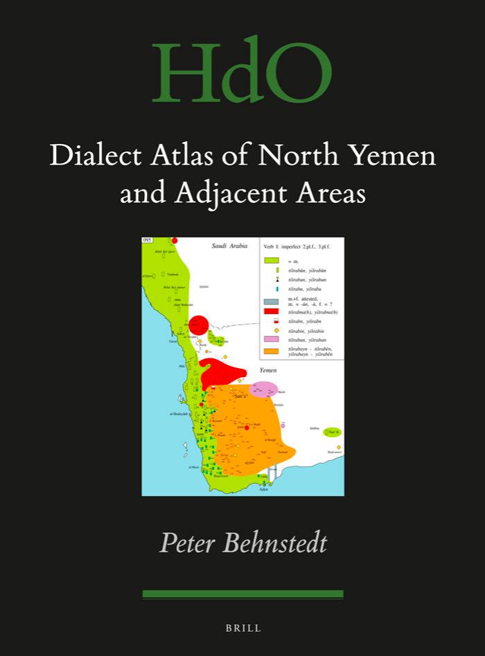 Dialect Atlas of North Yemen and Adjacent Areas by Behnstedt Peter Goldbloom Gwendolin