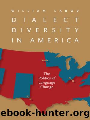 Dialect Diversity in America by William Labov
