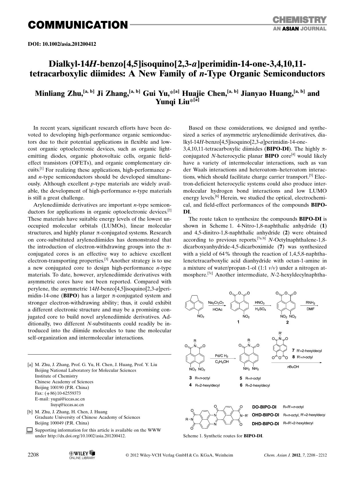 Dialkyl14Hbenzo[4,5]isoquino[2,3a]perimidin14one3,4,10,11tetracarboxylic diimides: A New Family of nType Organic Semiconductors by Unknown