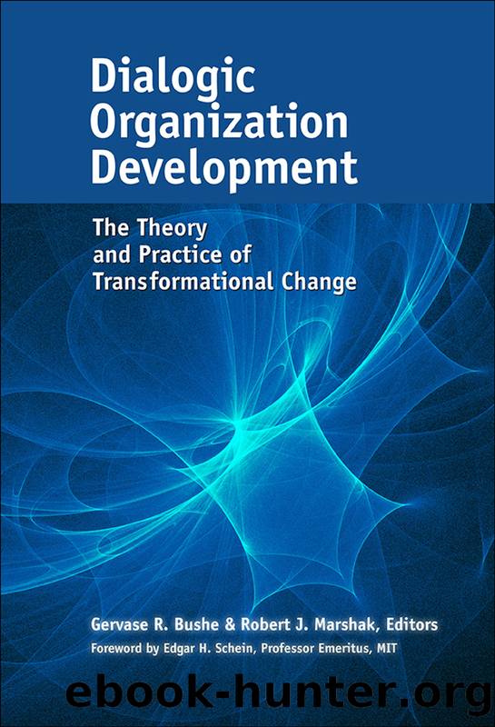 Dialogic Organization Development by Gervase R. Bushe & Robert J. Marshak