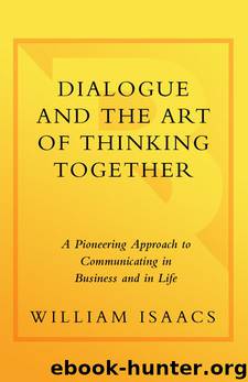 Dialogue by William Isaacs
