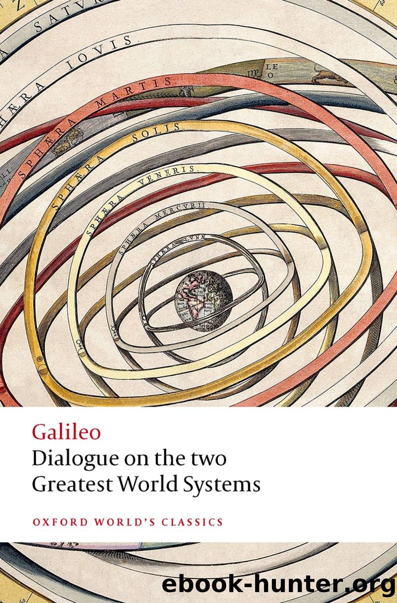 Dialogue on the Two Greatest World Systems by Galileo & Mark Davie & William R. Shea