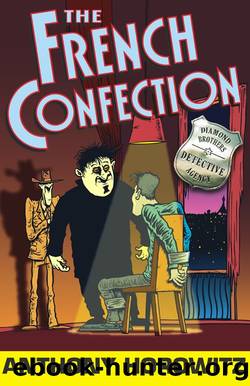 Diamond Brothers 5 - The French Confection by Anthony Horowitz