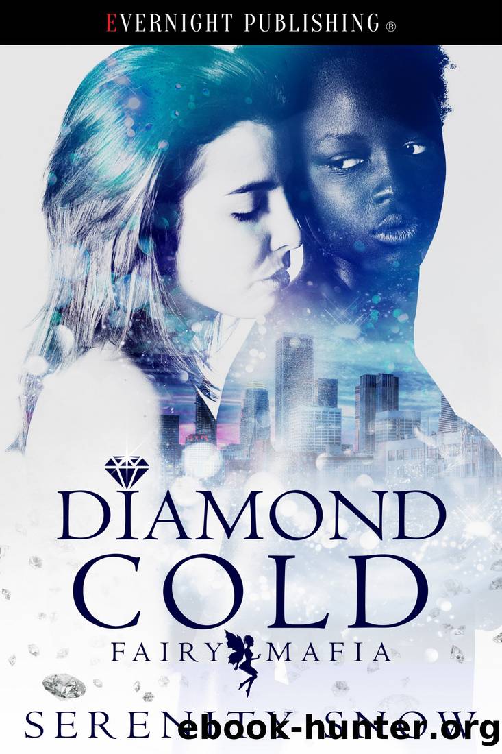 Diamond Cold by Serenity Snow