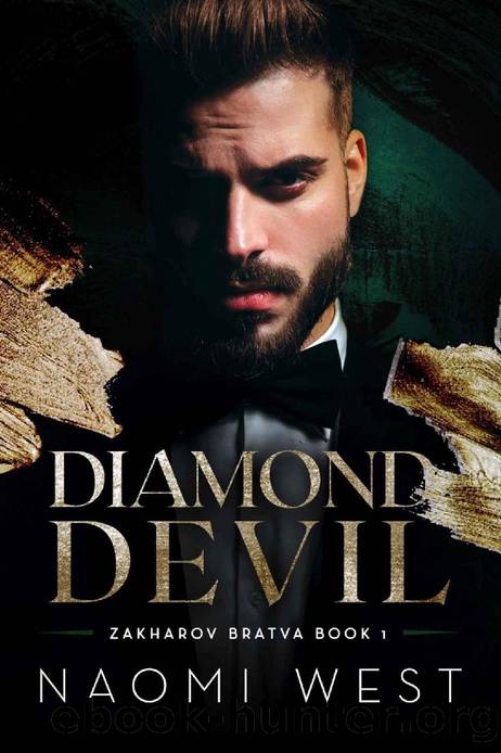 Diamond Devil (Zakharov Bratva Book 1) by Naomi West
