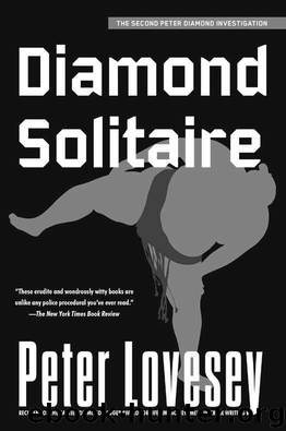 Diamond Solitaire (Peter Diamond Book 2) by Lovesey Peter