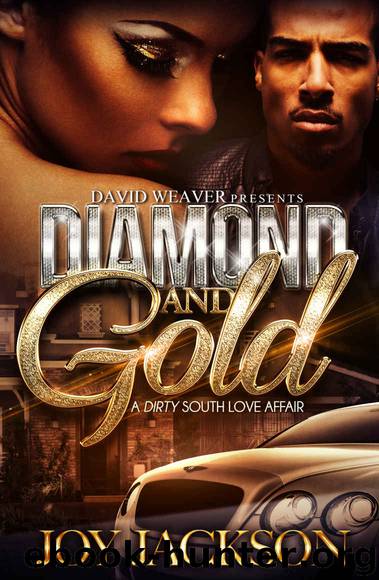 Diamond and Gold: A Dirty South Love Affair by Joy Jackson