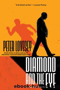 Diamond and the Eye by Peter Lovesey