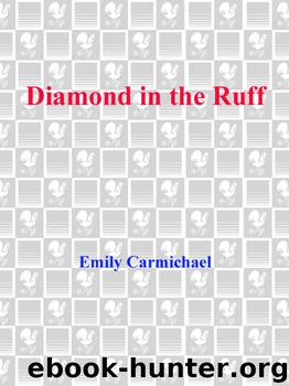 Diamond in the Ruff by Emily Carmichael
