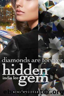 Diamonds Are Forever by India Lee