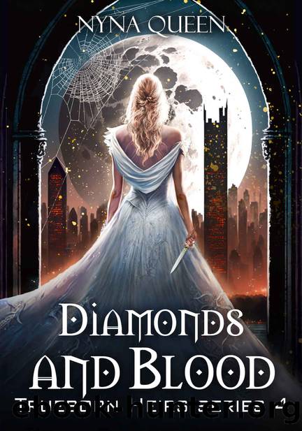 Diamonds and Blood: Truborn Heirs Series Book 4 by Nyna Queen