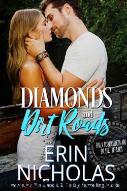 Diamonds and Dirt Roads: Billionaires in Blue Jeans by Erin Nicholas