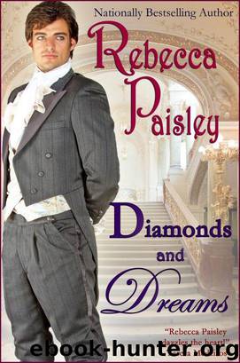 Diamonds and Dreams by Rebecca Paisley