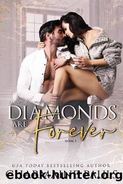 Diamonds are Forever: A Diamond Magnate Novel (Diamonds are Forever Trilogy Book 3) by Charmaine Pauls