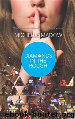 Diamonds in the Rough by Michelle Madow