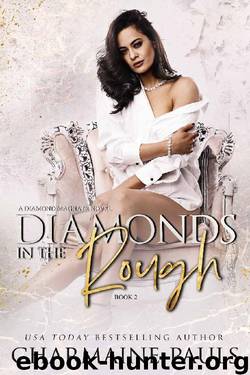 Diamonds in the Rough: A Diamond Magnate Novel (Diamonds are Forever Book 2) by Charmaine Pauls