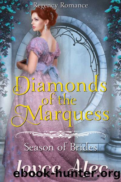 Diamonds of the Marquess_Season of Brides by Joyce Alec