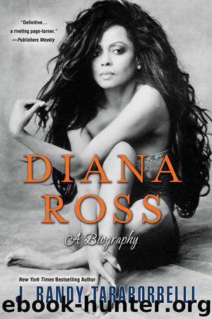 Diana Ross: A Biography by J. Randy Taraborrelli