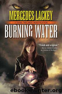 Diana Tregarde 1 - Burning Water by Mercedes Lackey