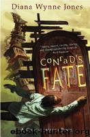 Diana Wynne Jones - Chrestomanci 05 by Conrad's Fate