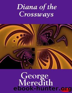 Diana of the Crossways by George Meredith