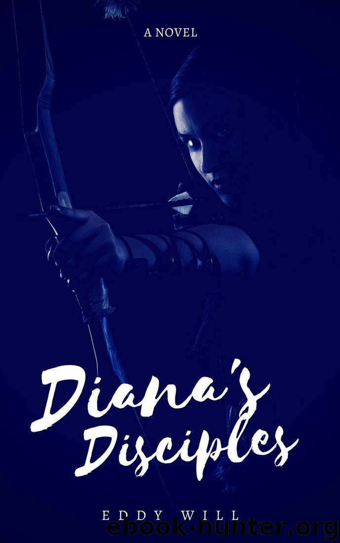 Diana's Disciples by Eddy Will