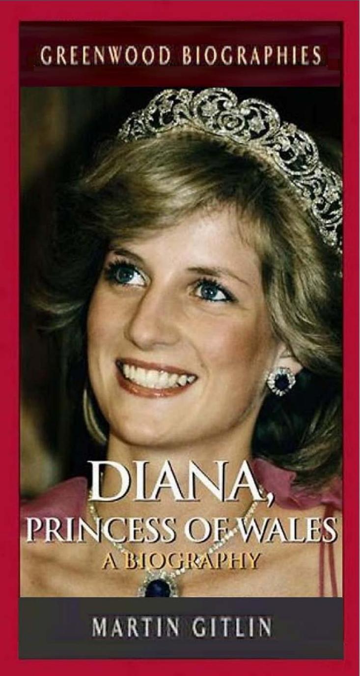 Diana, Princess of Wales: A Biography by Martin Gitlin