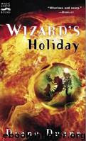 Diane Duane - Wizard 07 by Wizard's Holiday
