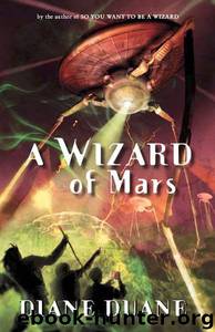 Diane Duane - Wizard 09 by A Wizard of Mars