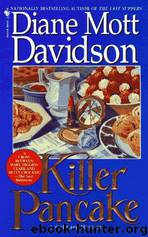 Diane Mott Davidson - Goldy 05 - Killer Pancake by Killer Pancake