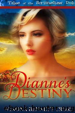 Dianne's Destiny by Winona Bennett Cross