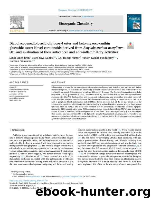 Diapolycopenedioic-acid-diglucosyl ester and keto-myxocoxanthin glucoside ester_ Novel carotenoids derived from Exiguobacterium acetylicum S01 and evaluation of their anticancer an by Sekar Jinendiran & Hans-Uwe Dahms & B.S. Dileep Kumar & Vinoth Kumar Ponnusamy & Natesan Sivakumar