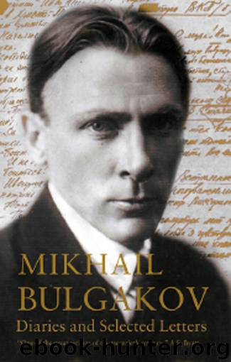 Diaries and Selected Letters by Mikhail Bulgakov