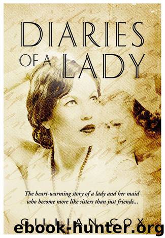 Diaries of a Lady by Gillian Cox