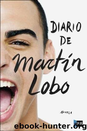 Diario De Martín Lobo by Martín Lobo