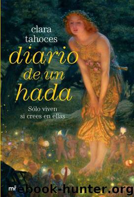 Diario de un hada by Clara Tahoces