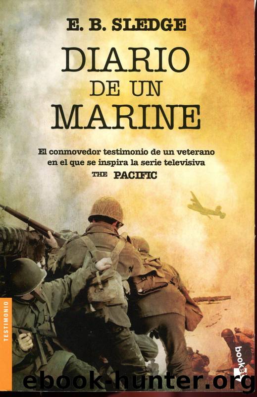 Diario de un marine by E.b. Sledge