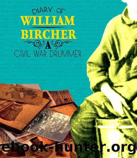 Diary of William Bircher by William Bircher