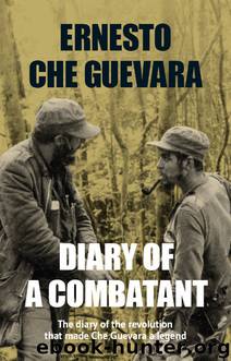 Diary of a Combatant by Ernesto Che Guevara