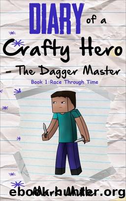 Diary of a Crafty Hero by Mark Mulle