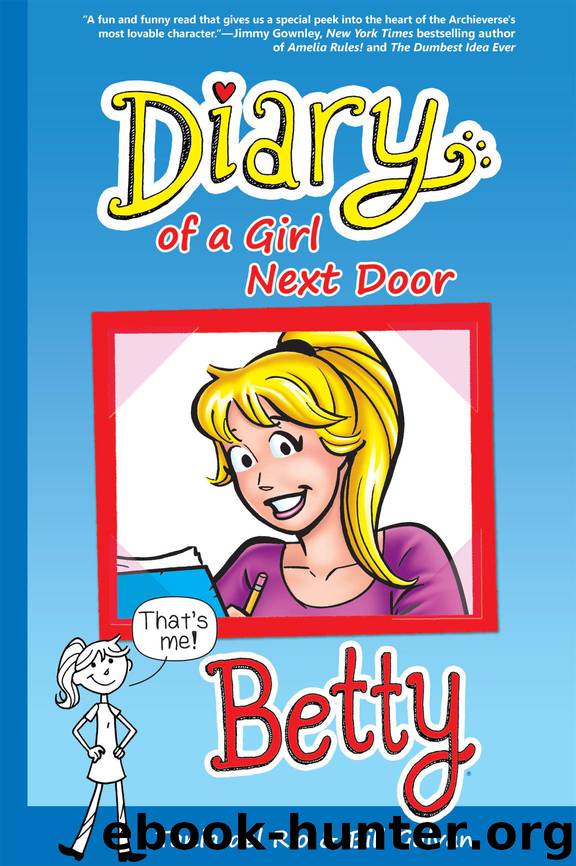 Diary of a Girl Next Door: Betty (Riverdale Diaries) by del Rio Tania