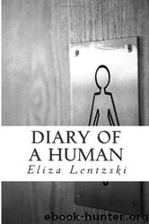 Diary of a Human by Eliza Lentzski